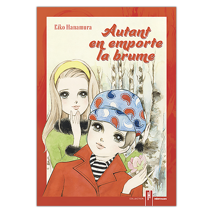 Eiko Hanamura - Manga Autant en emporte la brume