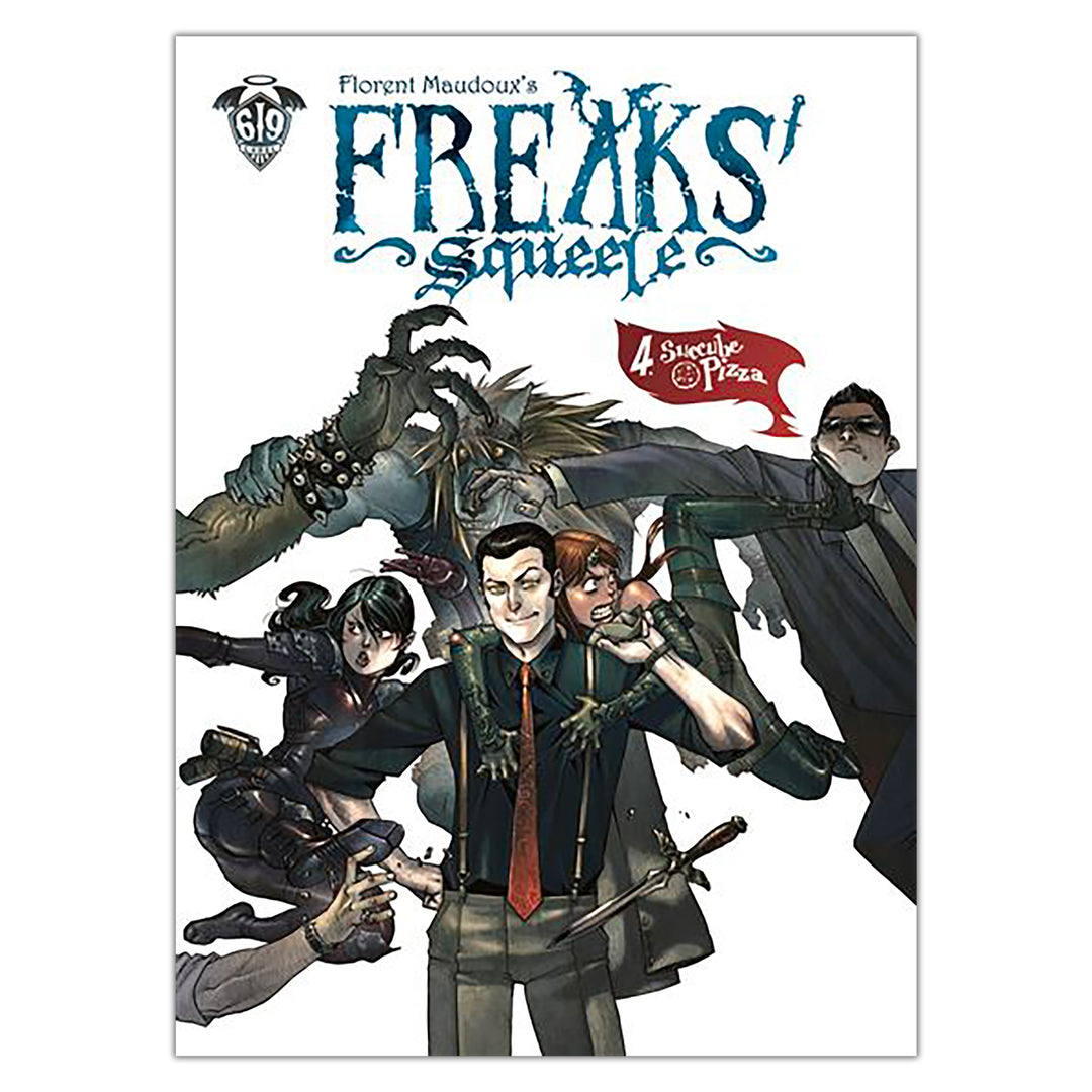 Florent Maudoux - Freaks' Squeele tome 4 - Couverture originale