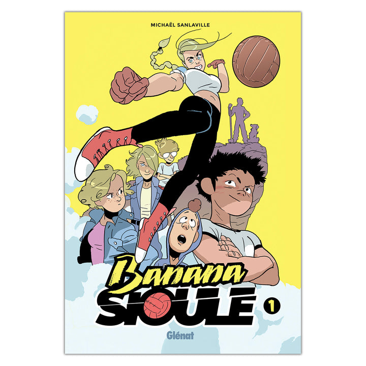 Banana Sioule de Michaël Sanlaville - Couverture du tome 1
