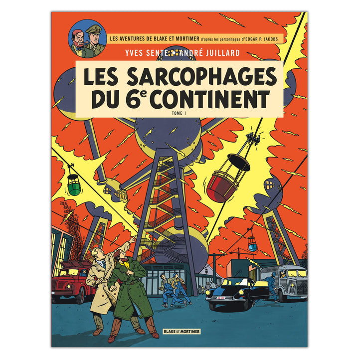 André Juillard - Blake et Mortimer - Les sarcophages du 6ème continent