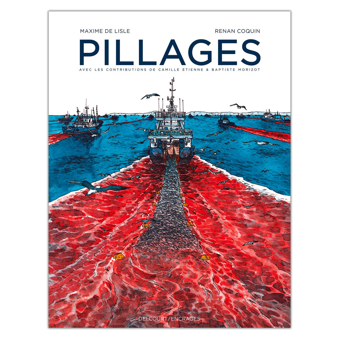 Pillages - Renan Coquin & Maxime de Lisle - Original plate 15