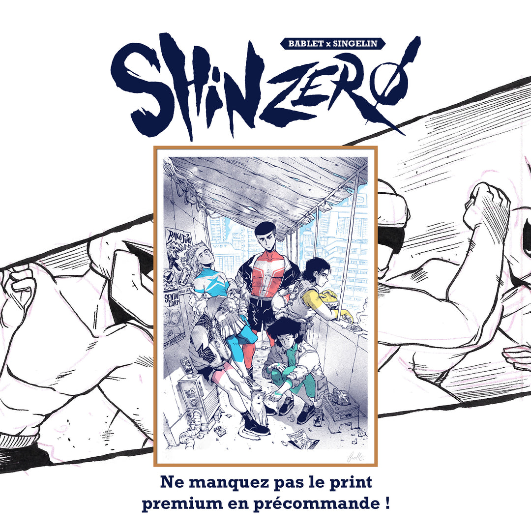 Guillaume Singelin - Shin Zero - Print premium en précommande