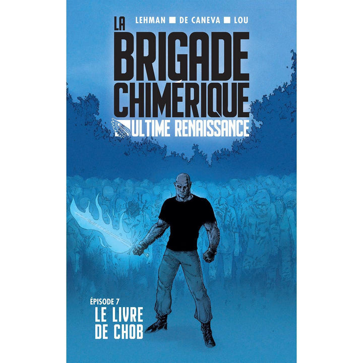 Stéphane de Caneva - La Brigade Chimérique – Couverture épisode 7 - Illustration originale